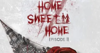Home Sweet Home 2